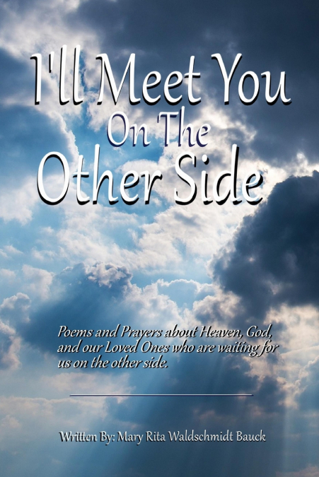 I’ll Meet You on the Other Side