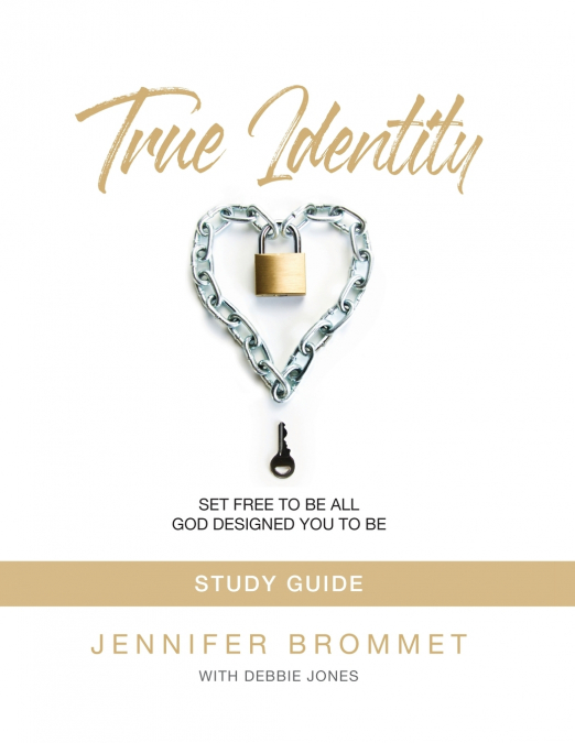 True Identity Study Guide