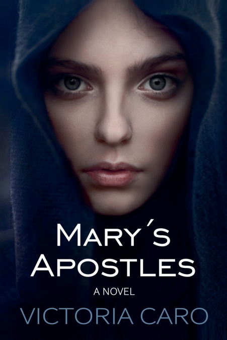 Mary’s Apostles