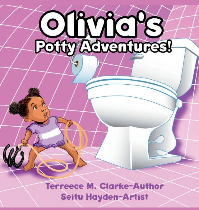 Olivia’s Potty Adventures!