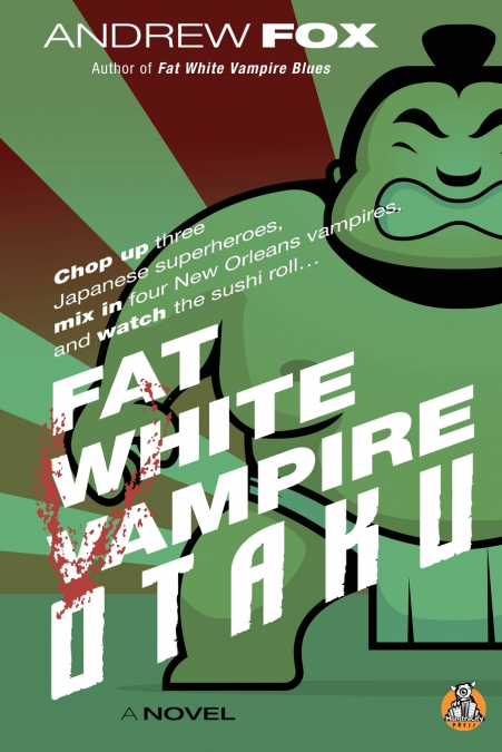 Fat White Vampire Otaku