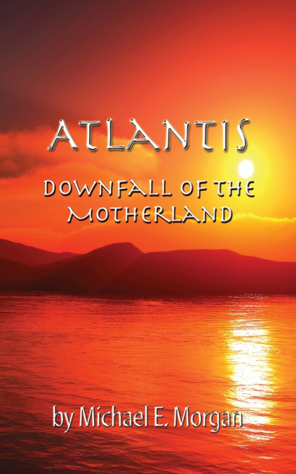 Atlantis, Downfall of the Motherland