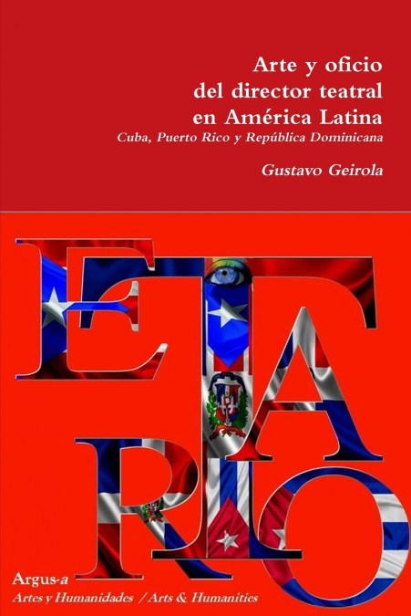Arte y oficio del director teatral en América Latina
