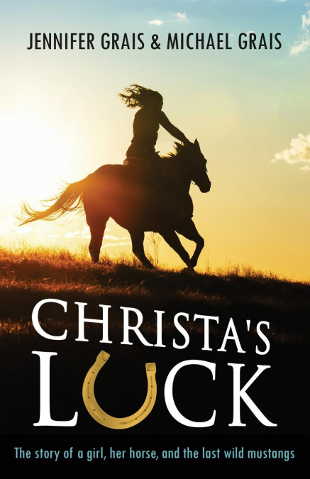 Christa’s Luck