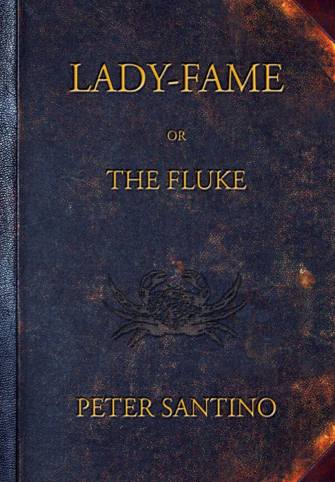 LADY-FAME; or, The Fluke