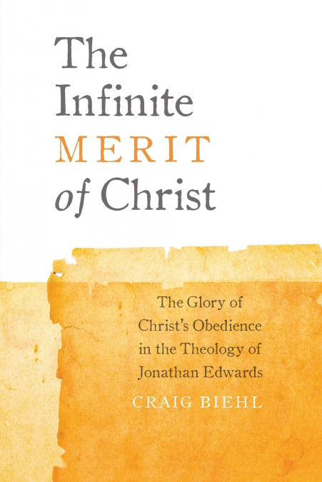 The Infinite Merit of Christ