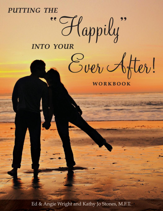 Putting the 'Happily' Into Your Ever After!