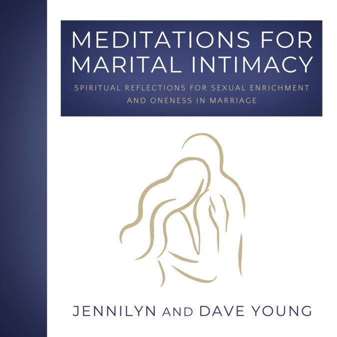 Meditations for Marital Intimacy