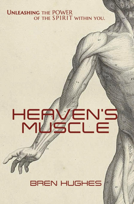 Heaven’s Muscle