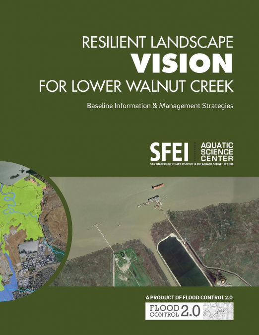 Resilient Landscape Vision for Lower Walnut Creek