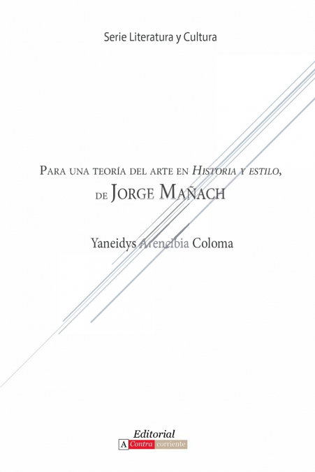 Para una teoría del arte en Historia y estilo de Jorge Mañach