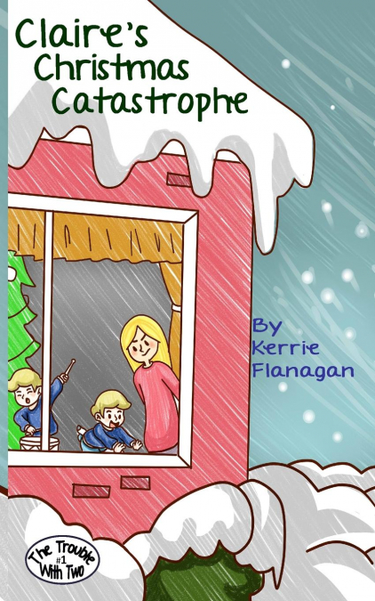 Claire’s Christmas Catastrophe