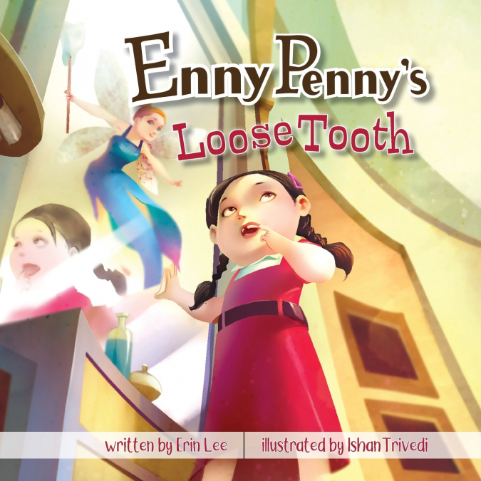 Enny Penny’s Loose Tooth