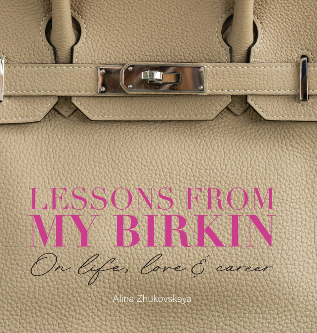 Lessons from my Birkin
