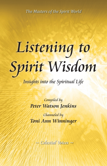 Listening to Spirit Wisdom