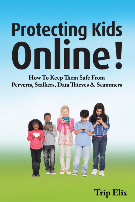 Protecting Kids online !