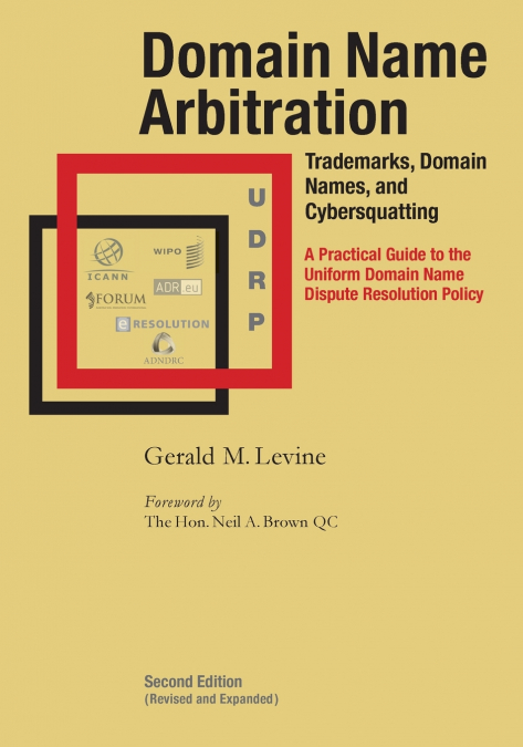 Domain Name Arbitration, Second Edition