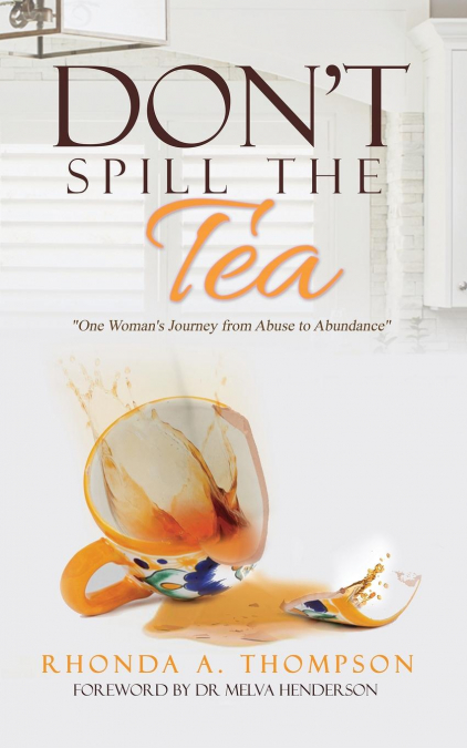 Don’t Spill the Tea