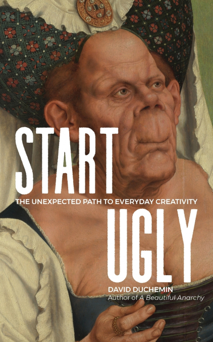 Start Ugly