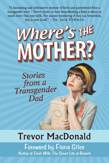 Where’s the Mother?