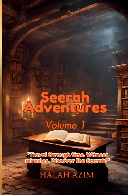 Seerah Adevntures - Volume 1