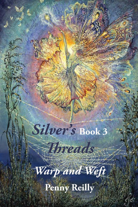 Silver’s Threads, Book 3