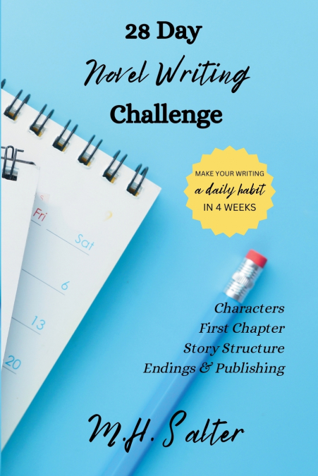 28 Day Novel Writing Challenge