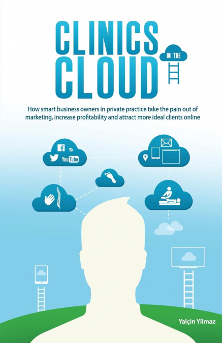 Clinics in the Cloud
