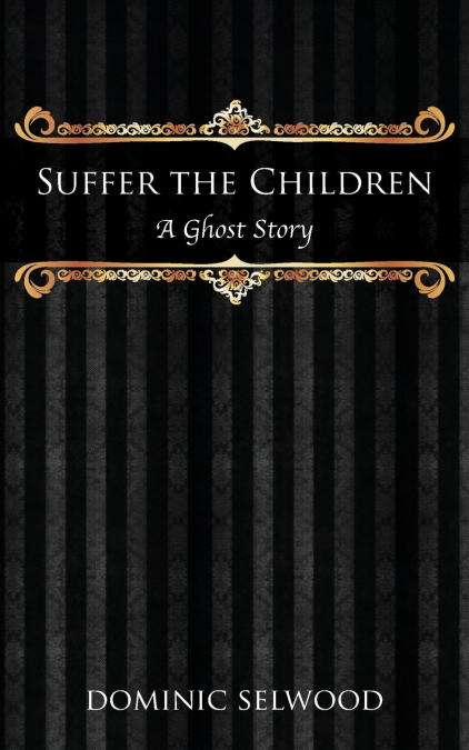 Suffer the Children