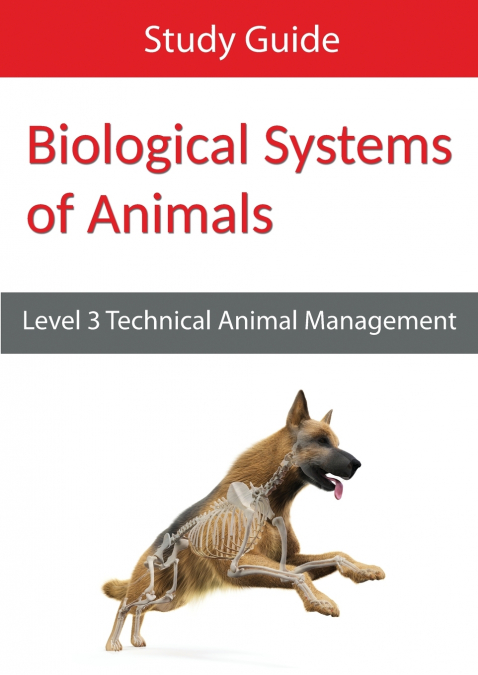 Biological Systems of Animals