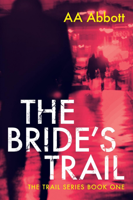 The Bride’s Trail