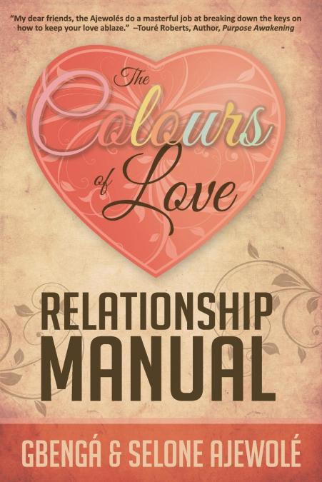 The Colours of Love Relationship Manual