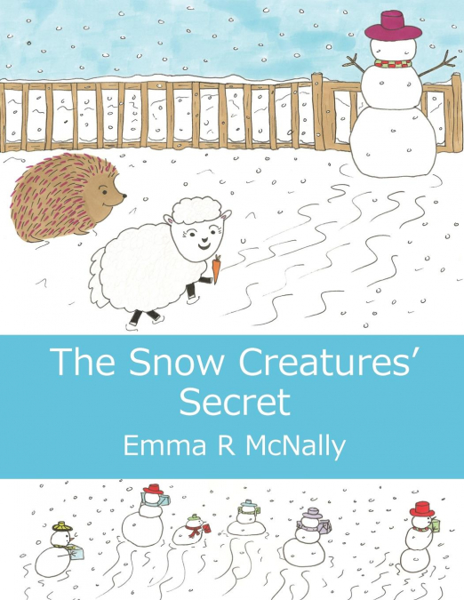 The Snow Creatures’ Secret