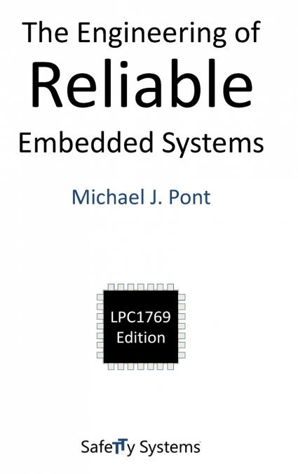 The Engineering of Reliable Embedded Systems (LPC1769)
