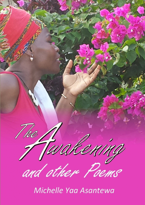 The Awakening and other poems