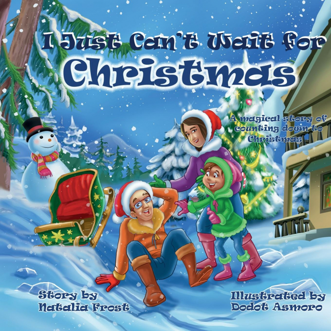 I Just Can’t Wait for Christmas