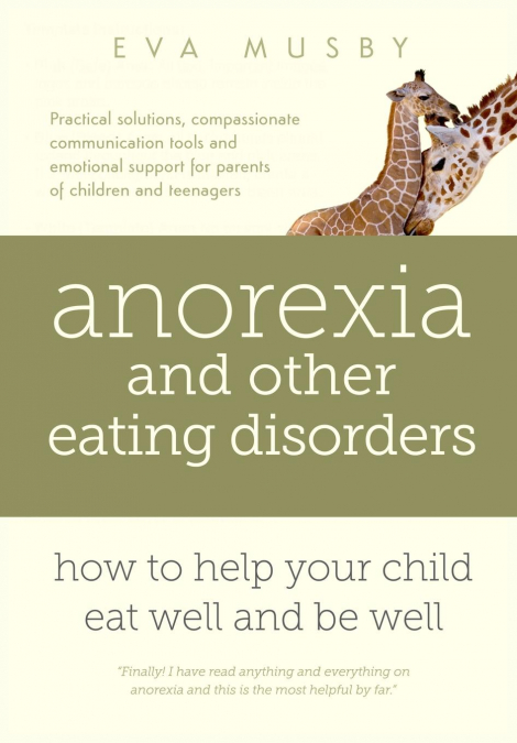 Anorexia and other Eating Disorders