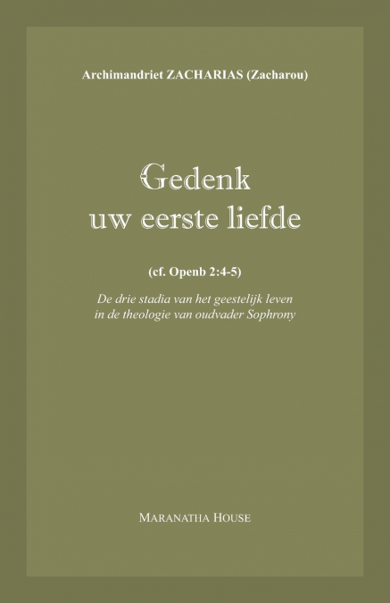 Gedenk uw eerste liefde (cf. Openb.2