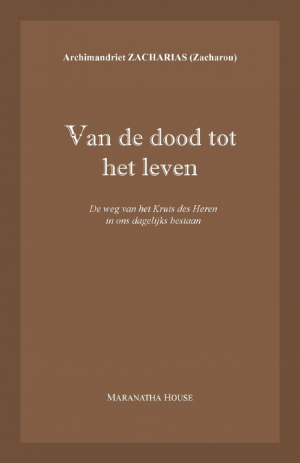 Van de dood tot het leven