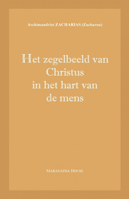 Het zegelbeeld van Christus in het hart van de mens