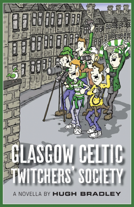 Glasgow Celtic Twitchers’ Society