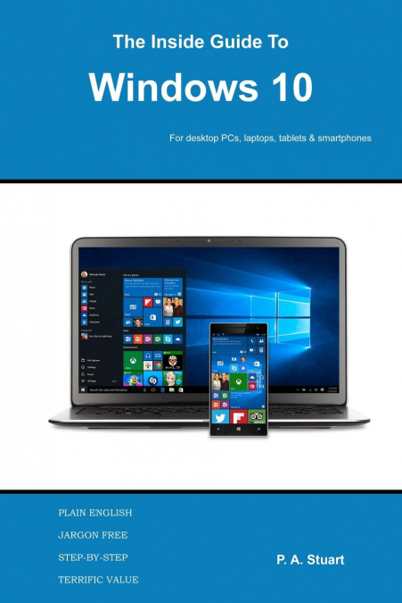 The Inside Guide to Windows 10