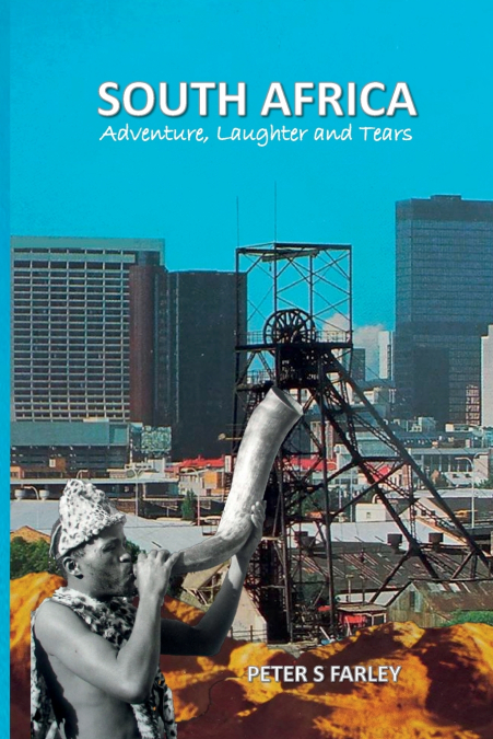 South Africa Adventure, laughter and tears