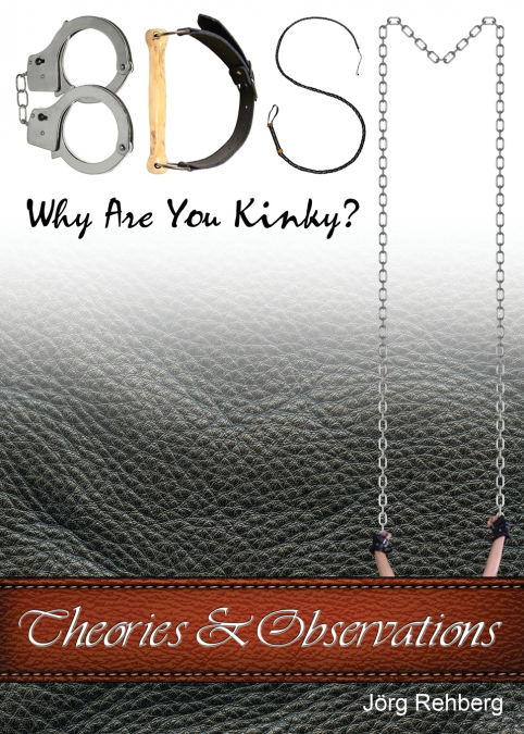 BDSM Theories and Observations