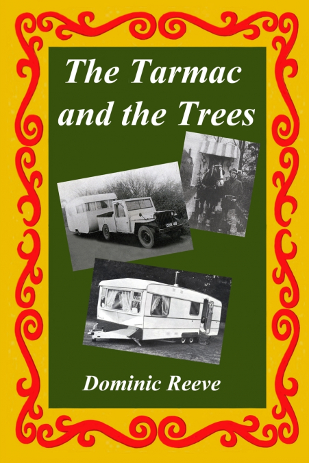 The Tarmac and the Trees