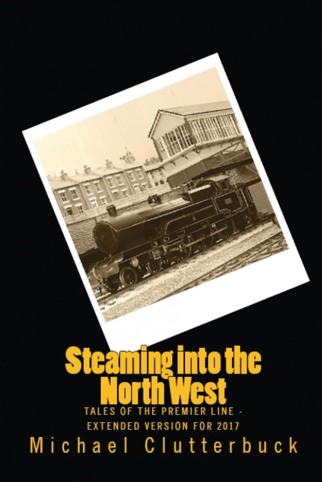 Steaming into the North West