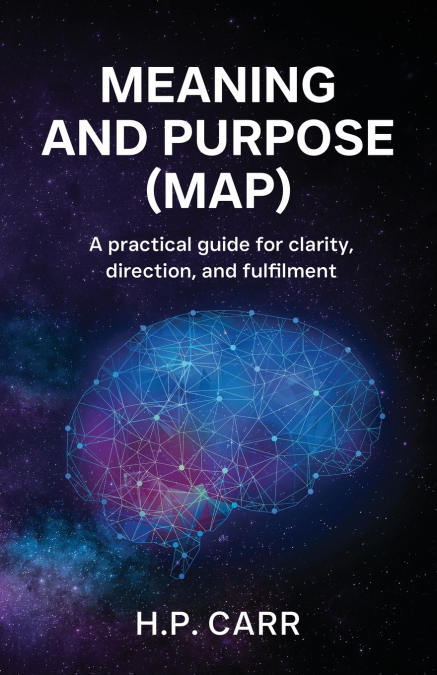 MEANING AND PURPOSE (MAP)