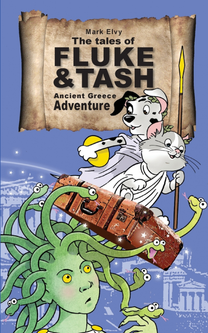 The Tales of Fluke and Tash - Ancient Greece Adventure