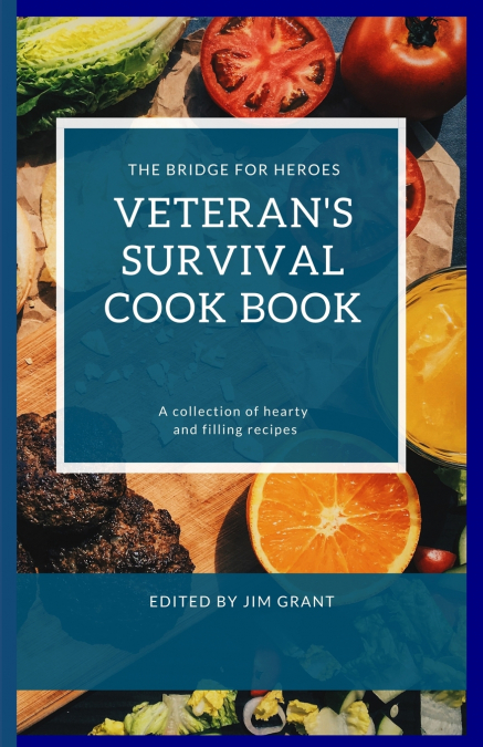 Veterans Survival Cookbook