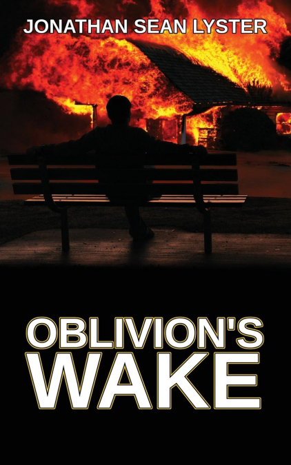 Oblivion’s Wake